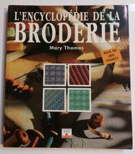 L'encyclopédie de la Broderie. Plus de 400 points - Mary Thomas & Jan Eaton