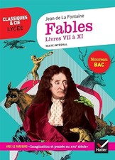 Fables de La Fontaine, Livres VII à XI: suivi du parcours « Imagination et pensé