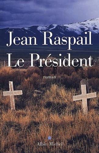 Président raspail jean - le,