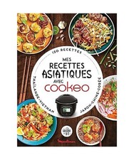 Mes recettes asiatiques avec