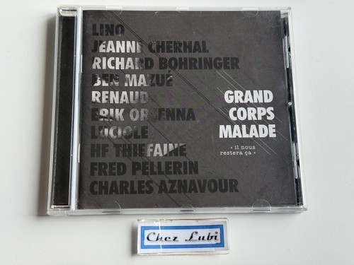Grand corps malade il nous - malade,