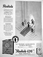 PUBLICITÉ 1932 RADIOLA 426 SUPER-INDUCTANCE TOURNE-DISQUE RADIOPHONO