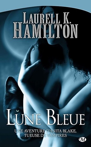 Anita blake tome lune - tome, 8: