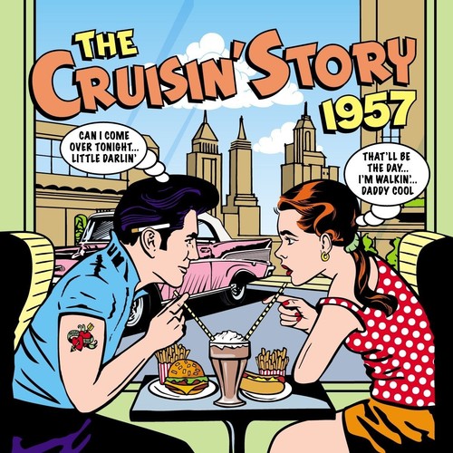 The cruisin story 1957 - cruisin',