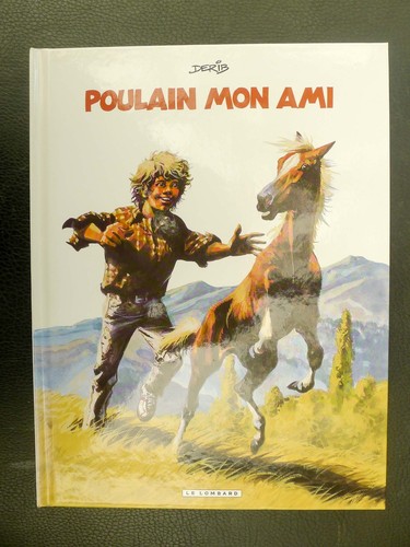 Derib poulain mon ami - mon,
