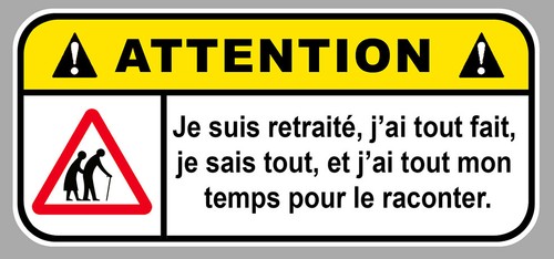 Danger retraite humour - danger,