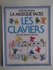 La musique facile - Les claviers Editions Usborne