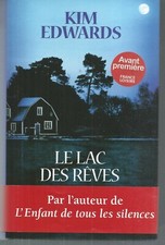 Le lac des reves.Kim EDWARDS .France Loisirs cartonné CC2