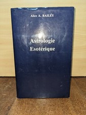 livre ancien-Alice A. Bailey-Astrologie ésotérique T 3 des 7 rayons-1992