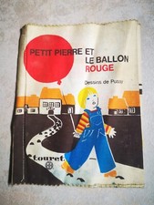 Ancien Vintage Petit Pierre et Le Ballon Rouge Livre Tissu Touret Dessins Pussy