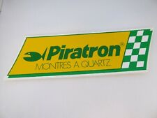 AUTOCOLLANT / STICKER - PIRATRON - MONTRES A QUARTZ - WATCHES  - TOP