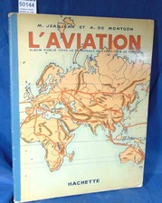 Jeanjean L'aviation. Par M; Jeanjean et . A de Montgon...