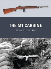Leroy Thompson The M1 Carbine (Poche) Weapon