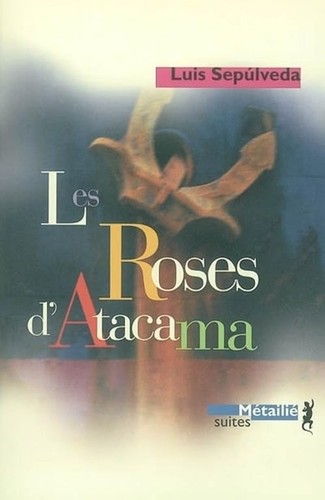 Les roses atacama - les, d'atacama