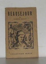 Beauséjour | Barnett Raymond
