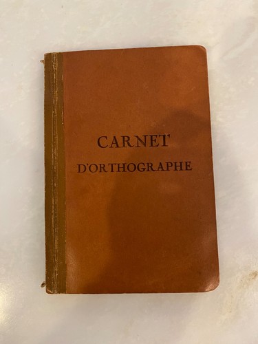 Ancien carnet orthographe de - carnet, d'orthographe