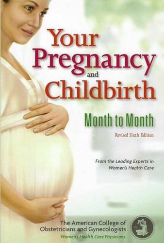 Your pregnancy and childbirth - pregnancy,