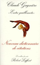ENTRE GUILLEMETS - GAGNIERE