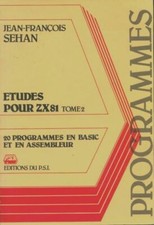 Etudes pour ZX81 Tome II - Jean-François Sehan - V423574