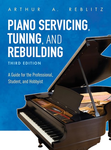 Piano servicing tuning and - tuning,,