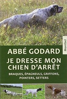 Dresse mon chien darrêt - je,