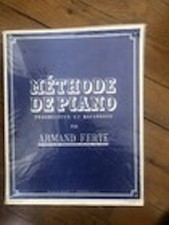 Armand Ferté Méthode de