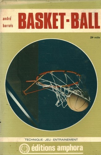 Livre basket ball andré - basket-ball,