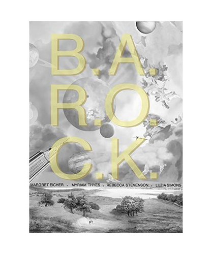 K margret eicher - b.a.r.o.c.k.:,