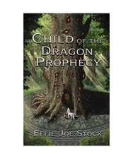 Child of the Dragon Prophecy