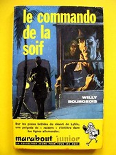 Marabout junior n°181 /Le Commando de la Soif/ Willy Bourgeois