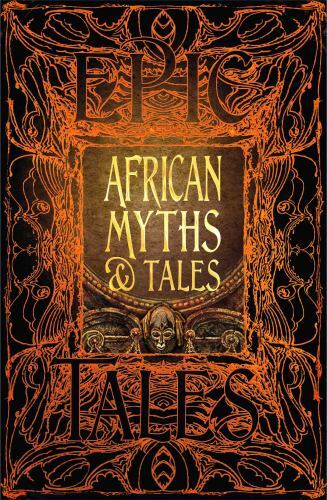 African myths tales - tales:, epic
