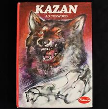 KAZAN - JAMES OLIVER CURWOOD - Ed. HACHETTE 1974