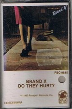 Brand X (3) Do They Hurt? -