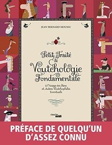 Petit traité voutchologie - traité, de