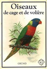 Livre oiseaux de cage et de volière Stanislav Chvapil éditions Gründ 1993 book
