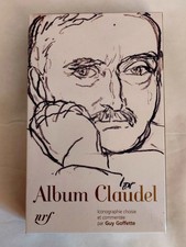 LA PLÉIADE - ALBUM CLAUDEL 2011 - GALLIMARD - NEUF