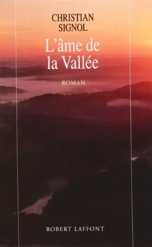 Ame vallée roman - la, :