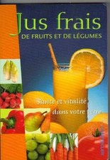 Jus frais de fruits et de