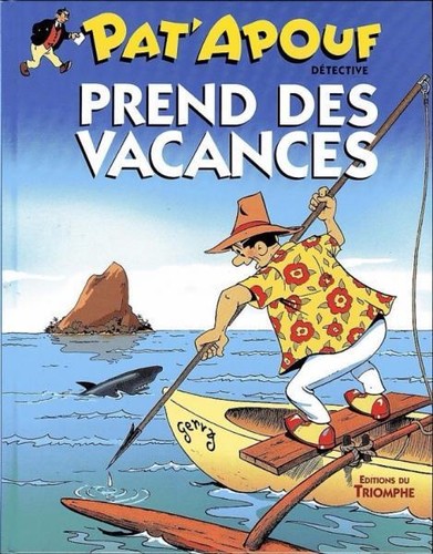 Pat apouf détective 5 - pat'apouf, (gervy)