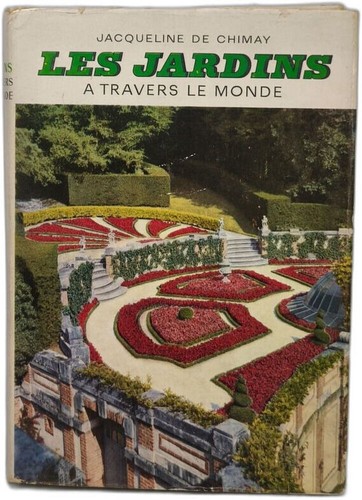 Les jardins travers le - à,