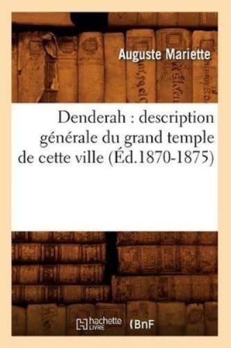 Auguste mariett denderah - auguste,