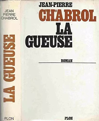 Gueuse chabrol jean pierre - la, gueuse,