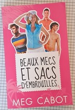 Beaux mecs et sac d'embrouilles, Meg Cabot