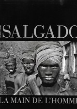 LA MAIN DE L'HOMME - SEBASTIAO