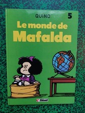 Mafalda (Glénat)  Quino  5- Le monde de Mafalda EO 1982