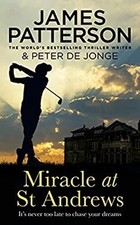 Miracle At St Andrews Couverture Rigide James Patterson