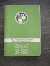NOTICE D'UTILISATION CYCLOMOTEUR PUCH MAXI X 30