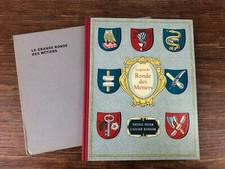 LA GRANDE RONDE DES METIERS