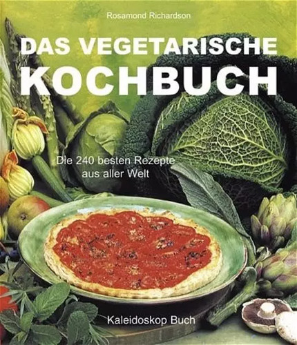 Das vegetarische kochbuch die - das,