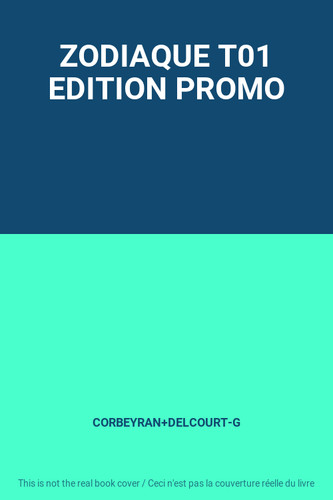 Zodiaque t01 edition - zodiaque,